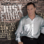 Mark Kaye: Just Funky