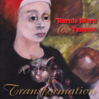 Bernie Mora & Tangent: Transformation