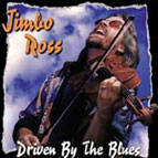 Jimbo Ross: Driven by the Blues