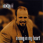 Nicky D.: A Song in My Heart